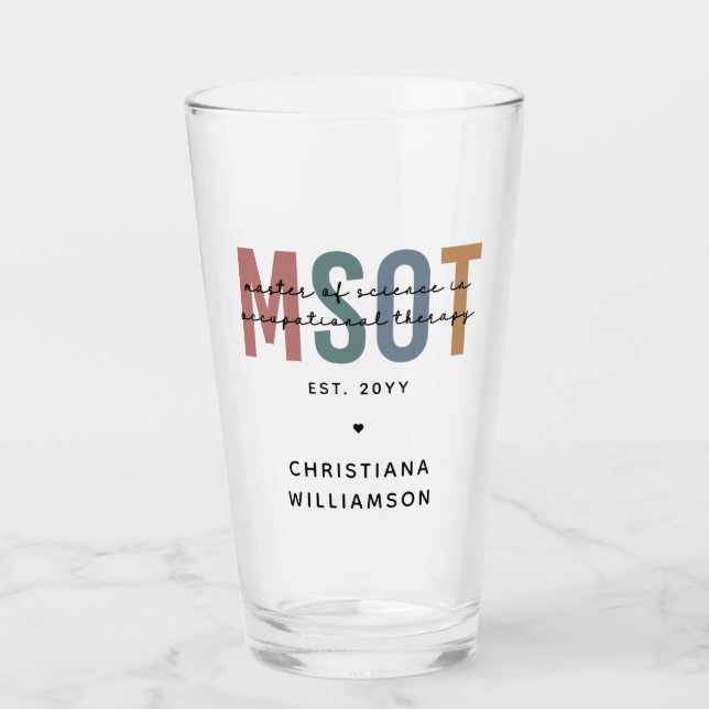 MSOT Master of Science in Occupational Therapy Glass (Front)