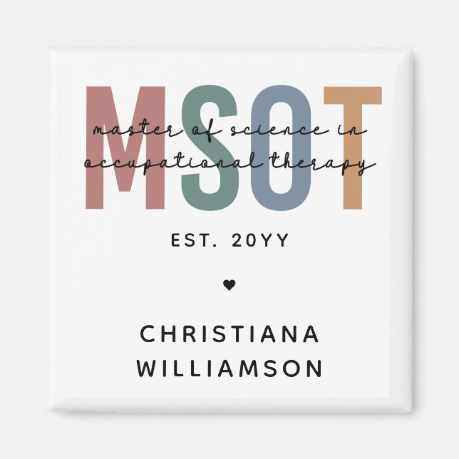 MSOT Master of Science in Occupational Therapy Magnet (Front)