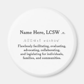 MSW/LCSW/LCPC Magnets