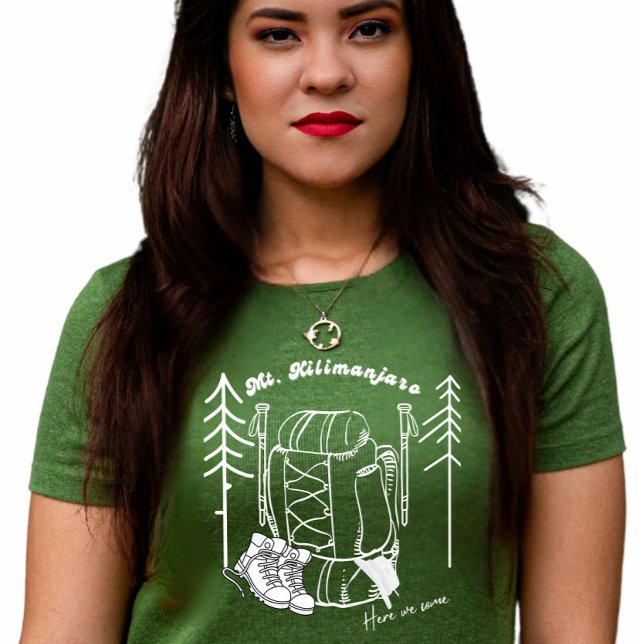 "Mt. Kilimanjaro: Here We Come" Hiking  T-Shirt (Creator Uploaded)