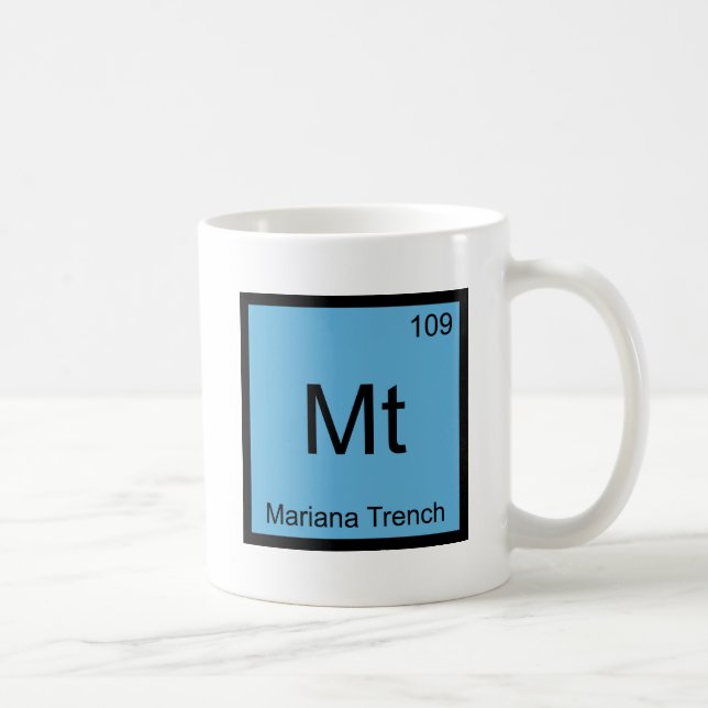 Mt - Mariana Trench Chemistry Element Symbol Tee Coffee Mug (Right)
