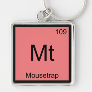 Mt - Mousetrap Chemistry Element Symbol T-Shirt Key Ring
