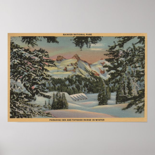 Mt. Rainier, WA - Paradise Inn & Tatoosh Range Poster (Front)