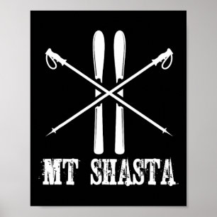 Mt Shasta California Ski Skier Skiing Nordic Alpin Poster