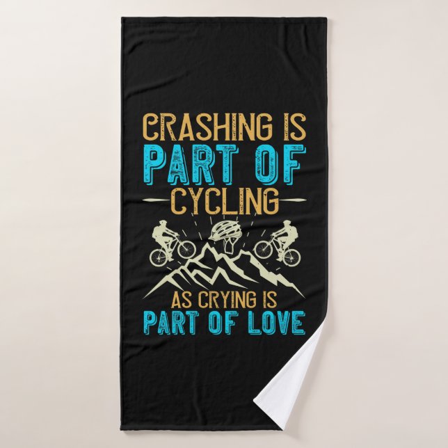 MTB - Crashing Is Part Of Cycling Bath Towel (Bath Towel)