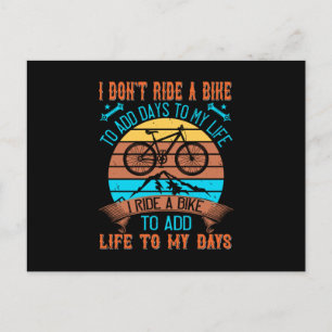 MTB I Ride A Bike To Add Life To My Days Postcard