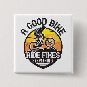 MTB - Ride Fixes Everything 15 Cm Square Badge