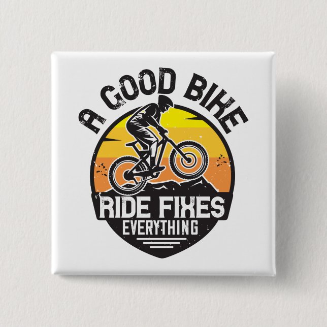 MTB - Ride Fixes Everything 15 Cm Square Badge (Front)