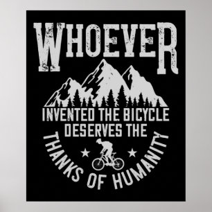 MTB - Whoever Invented The Bicycle Poster
