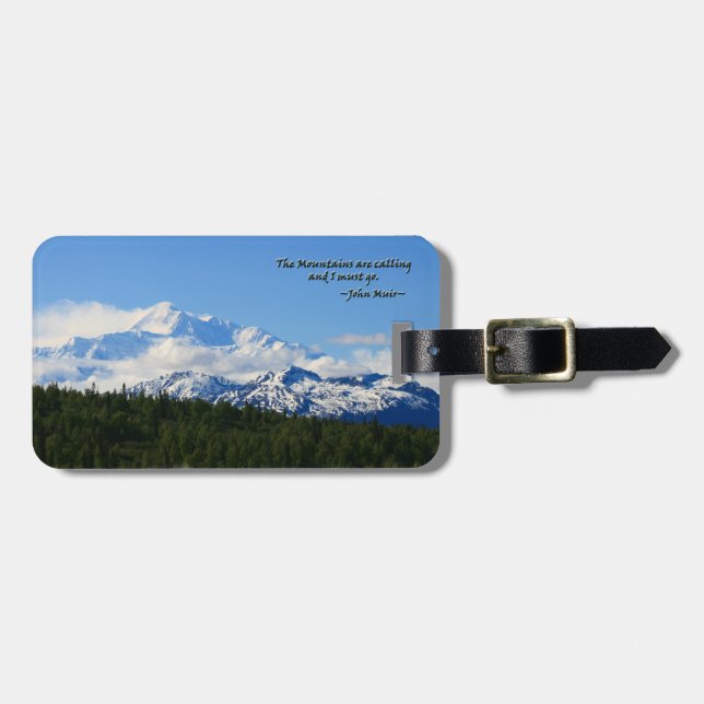 Mtns are calling/Denali-J Muir Luggage Tag (Front Horizontal)