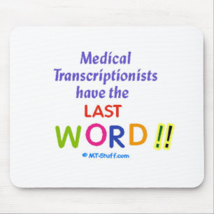 MTs Have the Last Word Mouse Pad
