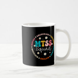 Mtss Squad - Teacher Life School Counsellor Counse Coffee Mug