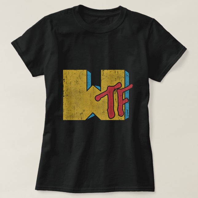 Mtv Logo WTF Distressed Style T-Shirt (Design Front)