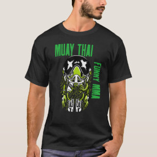 Muay Thai Big Head Alien, Mma, Striking, Jiu Jitsu T-Shirt