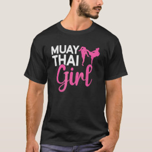 Muay Thai Girl  Muay Thai Boxing Kickboxing T-Shirt