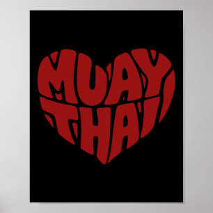 Muay Thai Heart - Love For Thai Boxing  Poster