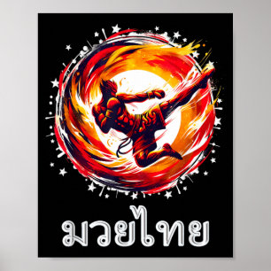 Muay Thai Kickboxing Art of Eight Limbs Thai Poster