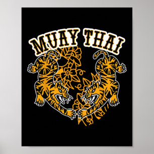 Muay Thai Kickboxing, Muay Thai Tigers, Muay Thai  Poster