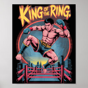 Muay Thai Martial Arts Kickboxing King of The Ring Poster