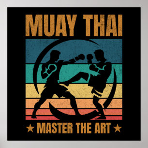 Muay Thai Master The Art Boxer Boxing Practitioner Poster
