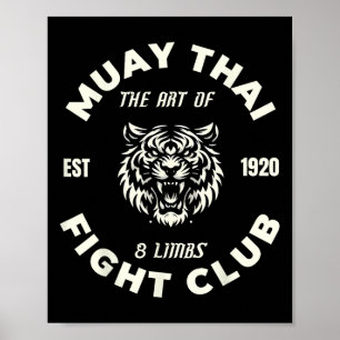 Muay Thai Mma Fight Tattoo Tiger Art Of 8 Limbs Ki Poster
