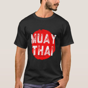 Muay Thai NakMuay Boxing Workout T-Shirt