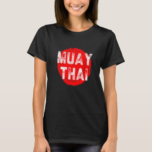 Muay Thai NakMuay Boxing Workout T-Shirt