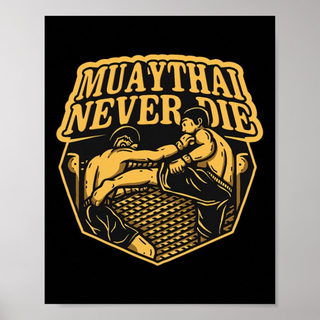 Muay Thai Never Die  Poster (Front)