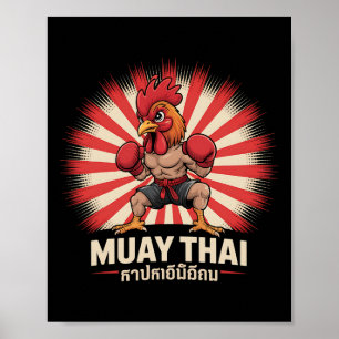 Muay Thai Rooster Fighter Kickboxing Boxing Sporty Poster
