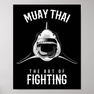 Muay Thai Shark Mma And Kickboxing Fighter  Poster
