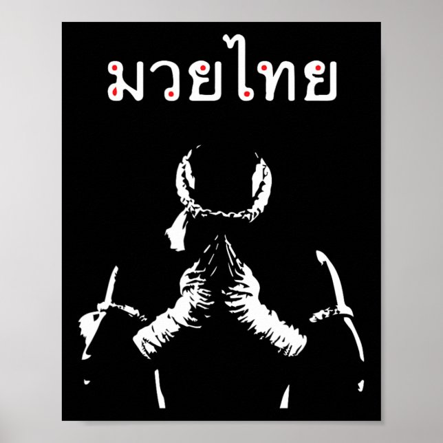 Muay Thai Thai Boxing Gift For Muay Thai Fighter  Poster (Front)