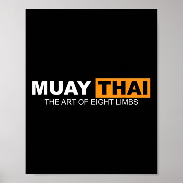 Muay Thai The Art Of Eight Limbs Kickboxing And Mm Poster (Front)