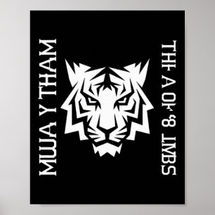 Muay Thai Tiger Art Of 8 Limbs Kickboxing Design S Poster