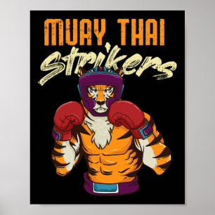 Muay Thai Tiger Thai Boxing Thailand Kickboxing  Poster