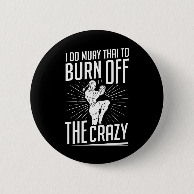 Muay Thai Training Fighter Kickboxing Beginner Box 6 Cm Round Badge (Front)