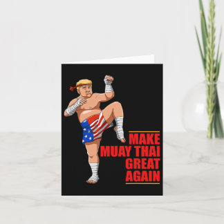 Muay Thai Trump - Make Muay Thai Great Again Gift  Card