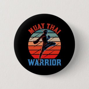 Muay Thai Warrior Martial Arts Hobby Boxing Fighte 6 Cm Round Badge