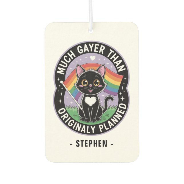 Much Gayer – Funny Cute Black Cat LGBTQ Pride Car Air Freshener (Front)