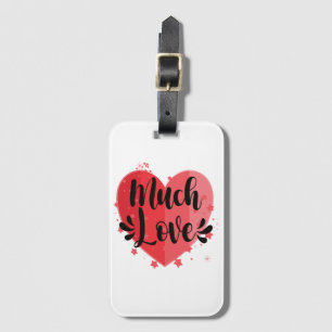 Much Love, Big Heart Luggage Tag