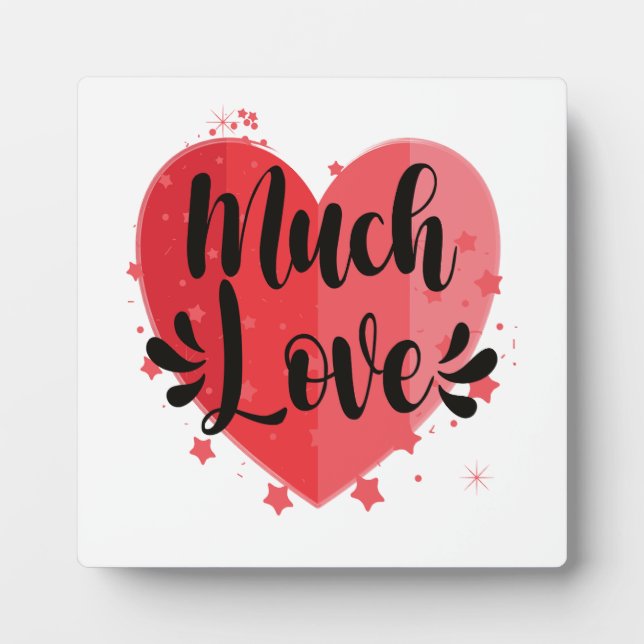 Much Love, Big Heart Plaque (Front)