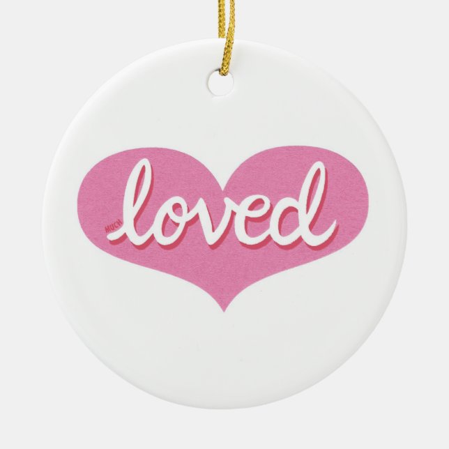 Much Loved - Ornament (Front)