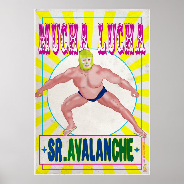 MUCHA LUCHA - Sr. Avalanche Poster (Front)