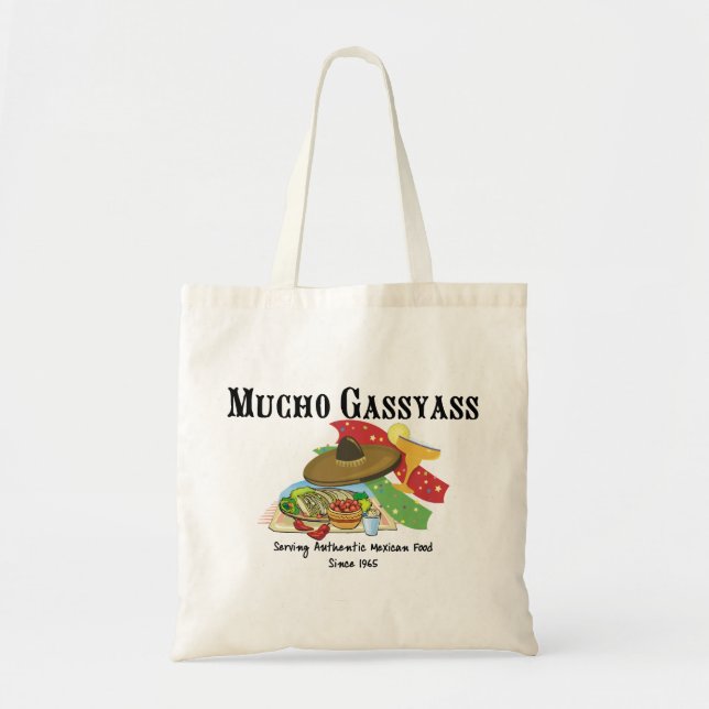 Mucho Gassyass Mexican Food Tote Bag (Front)