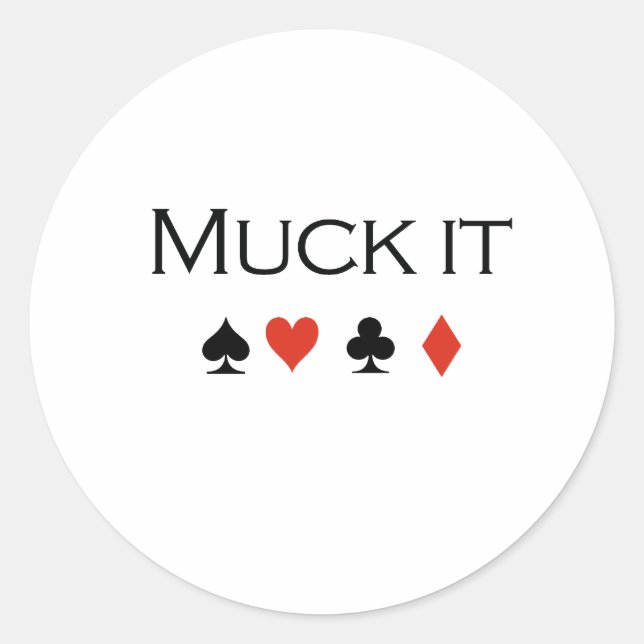Muck it T-shirt Classic Round Sticker (Front)
