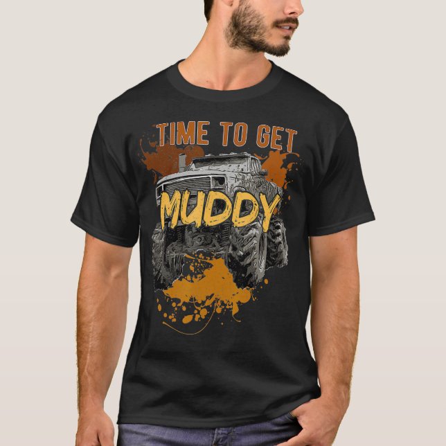 Mud Bogging Mudding T  Mud Racing Fan Gift T  T-Shirt (Front)