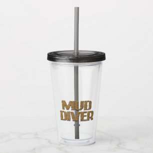 Mud Diver gray acrylic tumbler