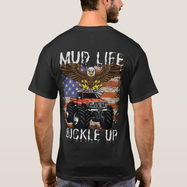 Mud life T-Shirt (Back)