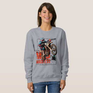 Mud Madness Women's Sweatshirt