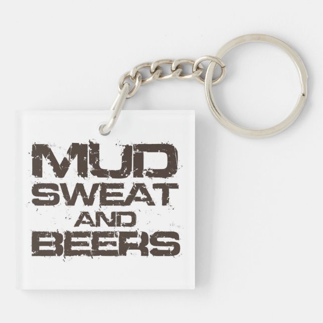 Mud Sweat and Beers Key Ring (Back)