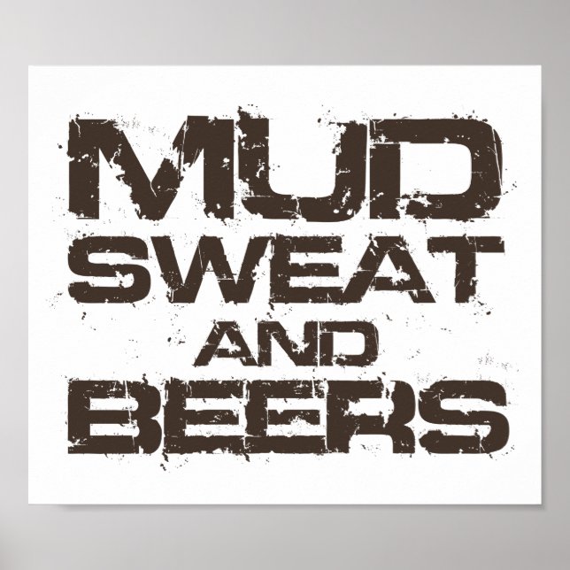 Mud Sweat and Beers Poster (Front)